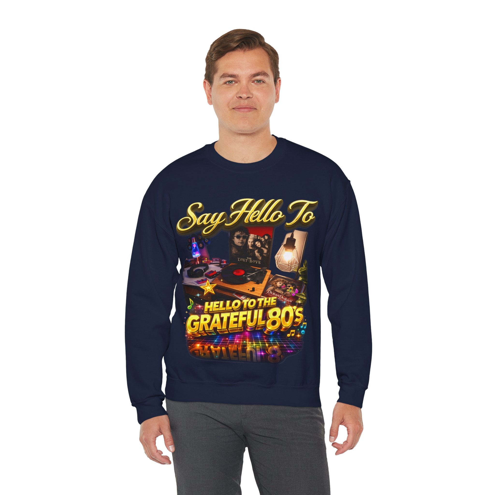 Grateful 80s Crewneck Sweatshirt — “say hello to the grateful 80's” Retro Vibe Printify