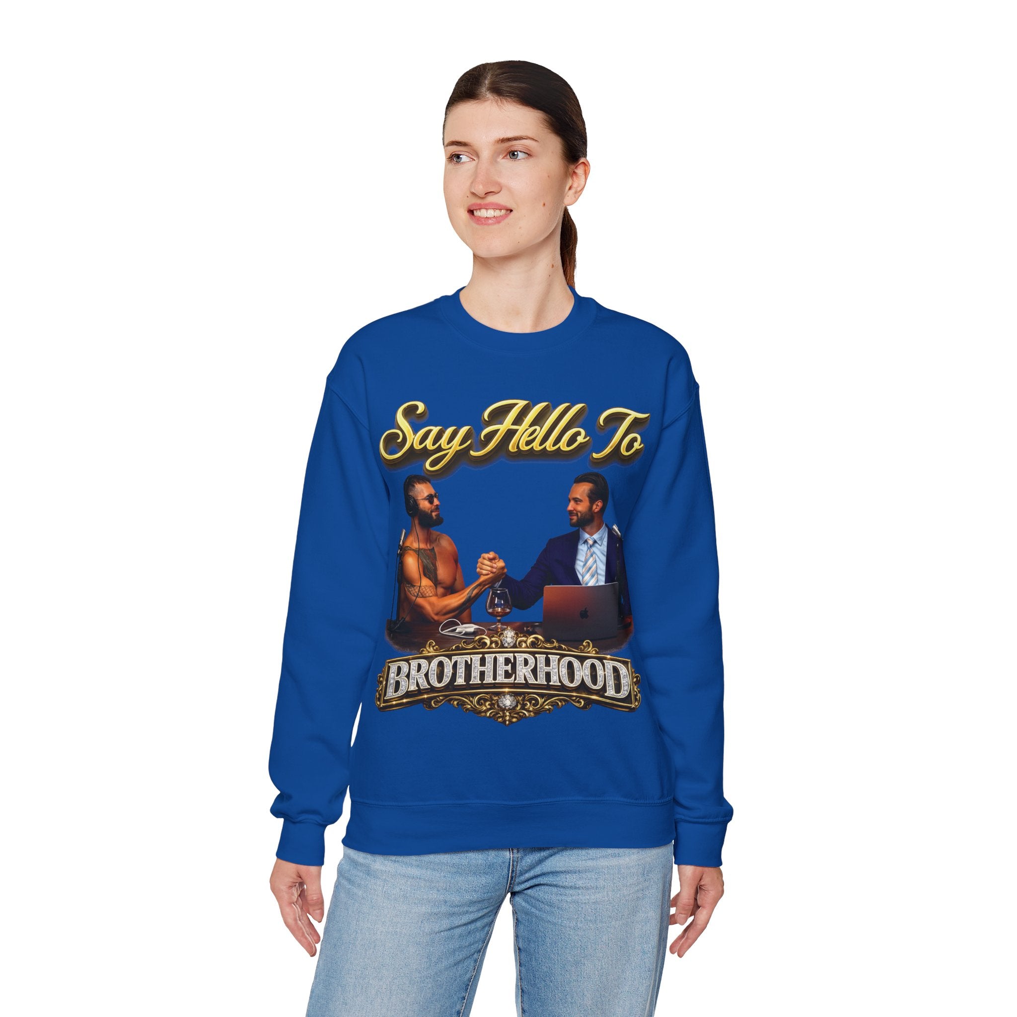 Crewneck Sweatshirt — 'Say Hello To Brotherhood' Graphic Pullover Printify