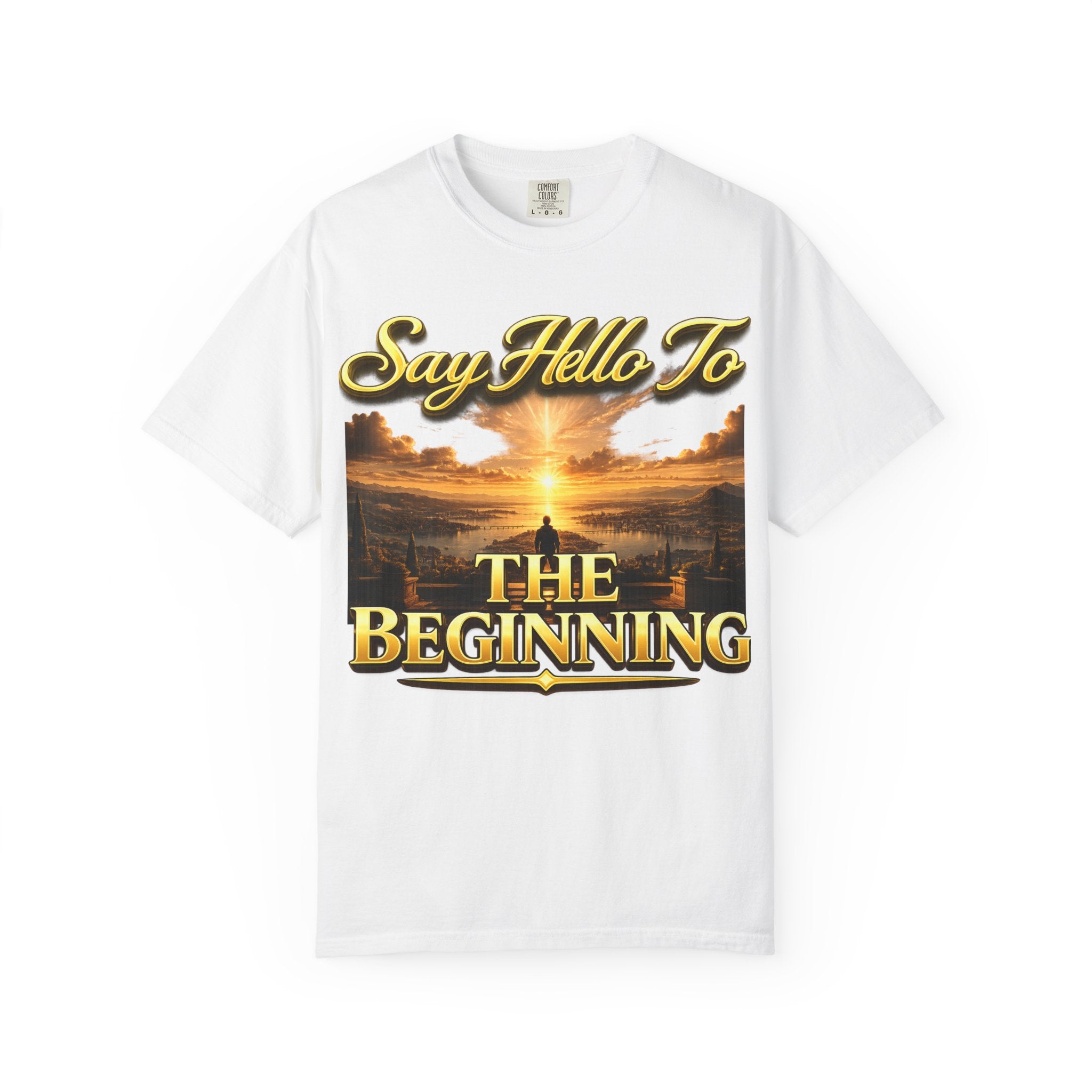 Inspirational 'Say Hello to The Beginning' Sunrise T-Shirt Printify