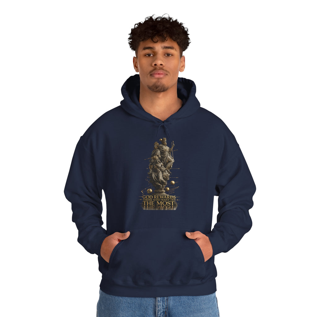 God Rewards Those Who Want It Most Hoodie Printify