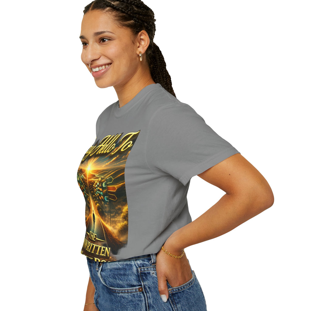 Say Hello To The Unwritten Book Of The Road T-Shirt Printify