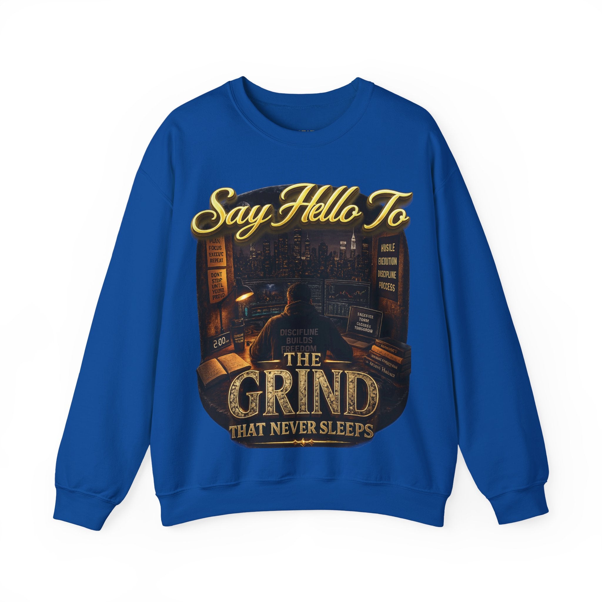 The Grind That Never Sleeps Crewneck Sweatshirt — Motivational Hustle Sweatshirt Printify