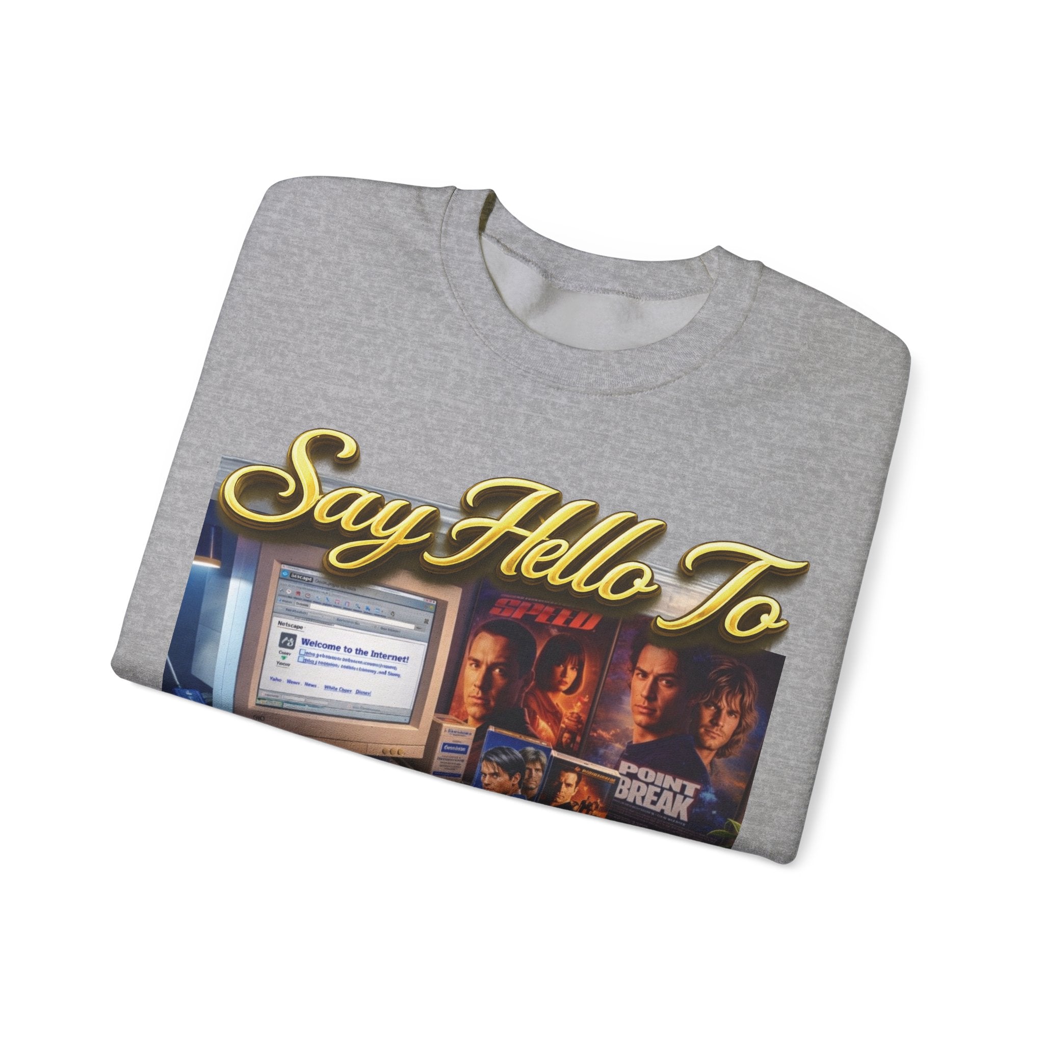 90s Nostalgia Crewneck Sweatshirt – "Say Hello To The Never Forgetful Nostalgic 90's" Printify