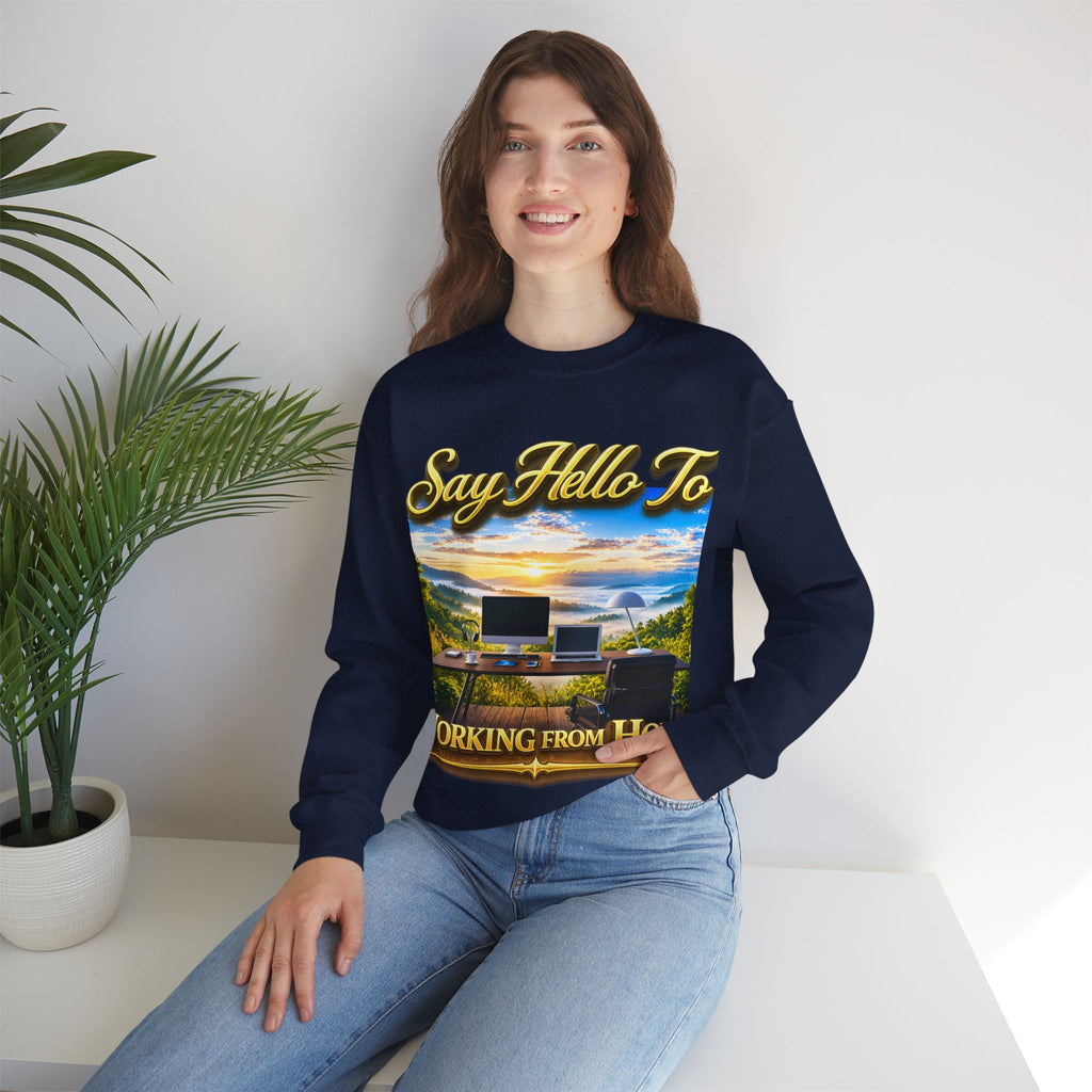 Working From Home Sweatshirt – "Say Hello To" Scenic Home Office Crewneck Printify
