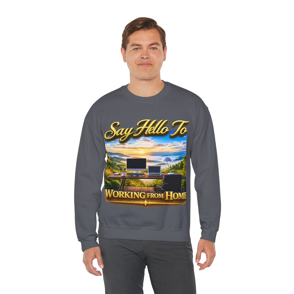 Working From Home Sweatshirt – "Say Hello To" Scenic Home Office Crewneck Printify