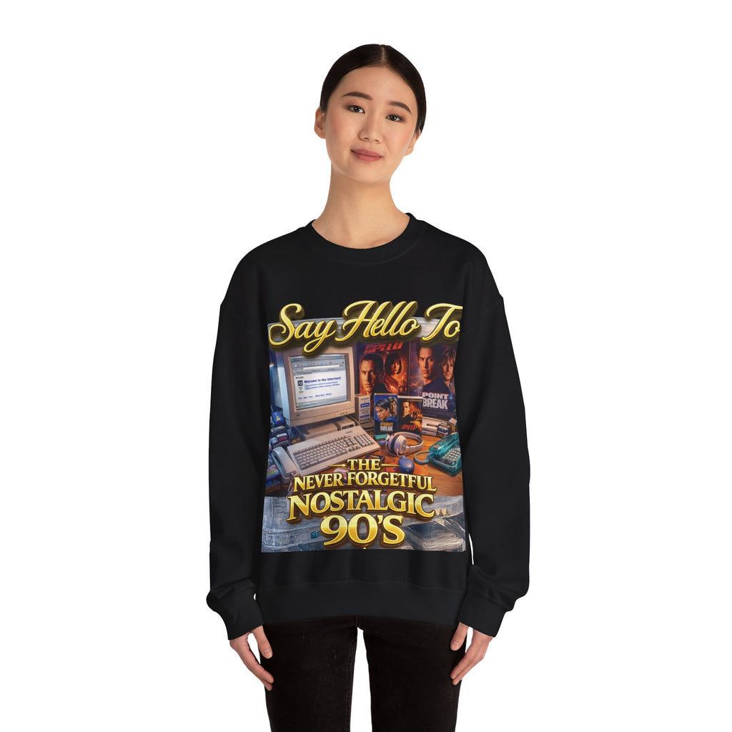 90s Nostalgia Crewneck Sweatshirt – "Say Hello To The Never Forgetful Nostalgic 90's" Printify