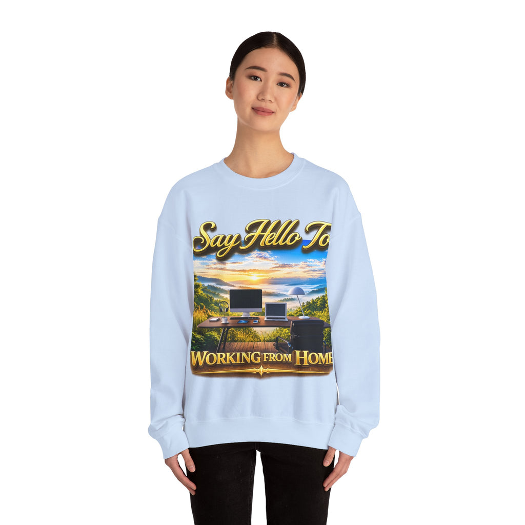 Working From Home Sweatshirt – "Say Hello To" Scenic Home Office Crewneck Printify