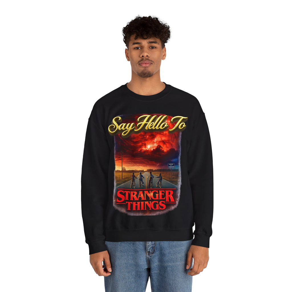 Stranger Things "Say Hello To" Crewneck Sweatshirt Printify