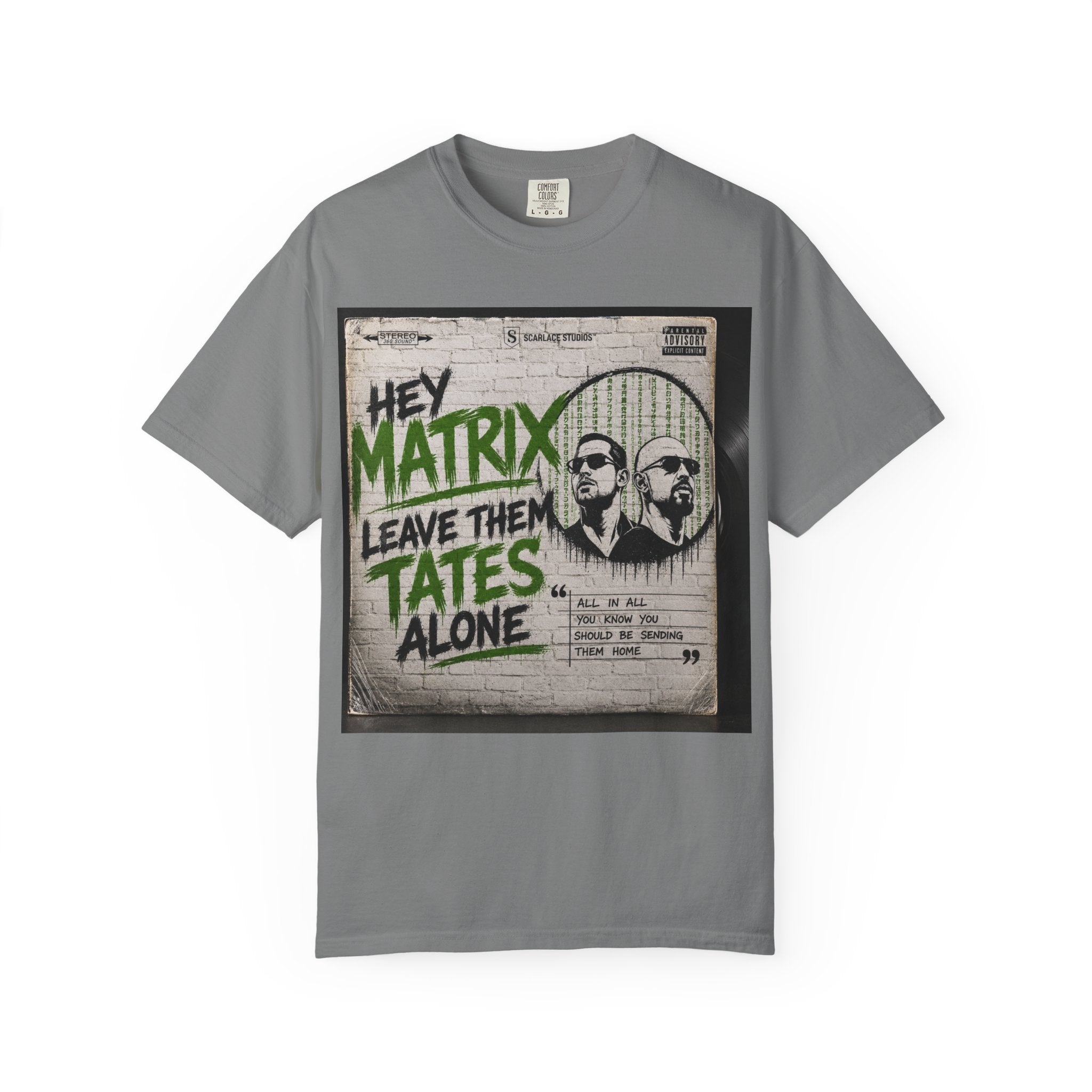 Hey Matrix Leave Them Tates Alone T-Shirt Printify