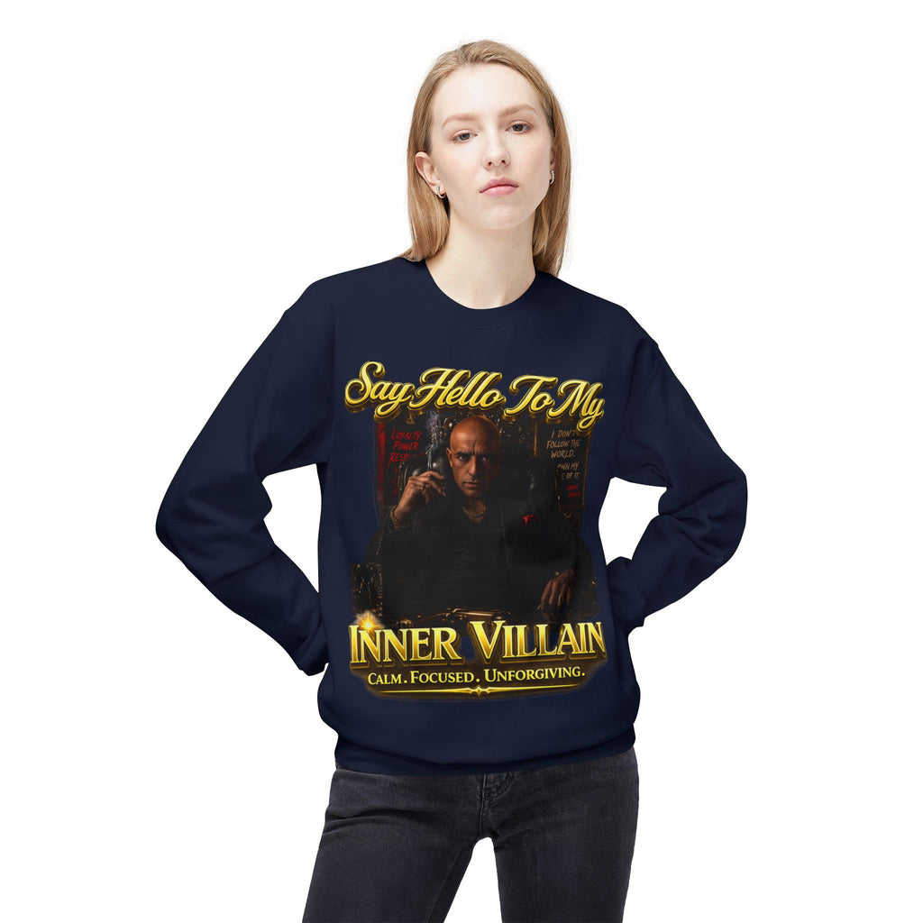 Inner Villain Crewneck Sweatshirt — "Say Hello To My Inner Villain" Graphic Printify