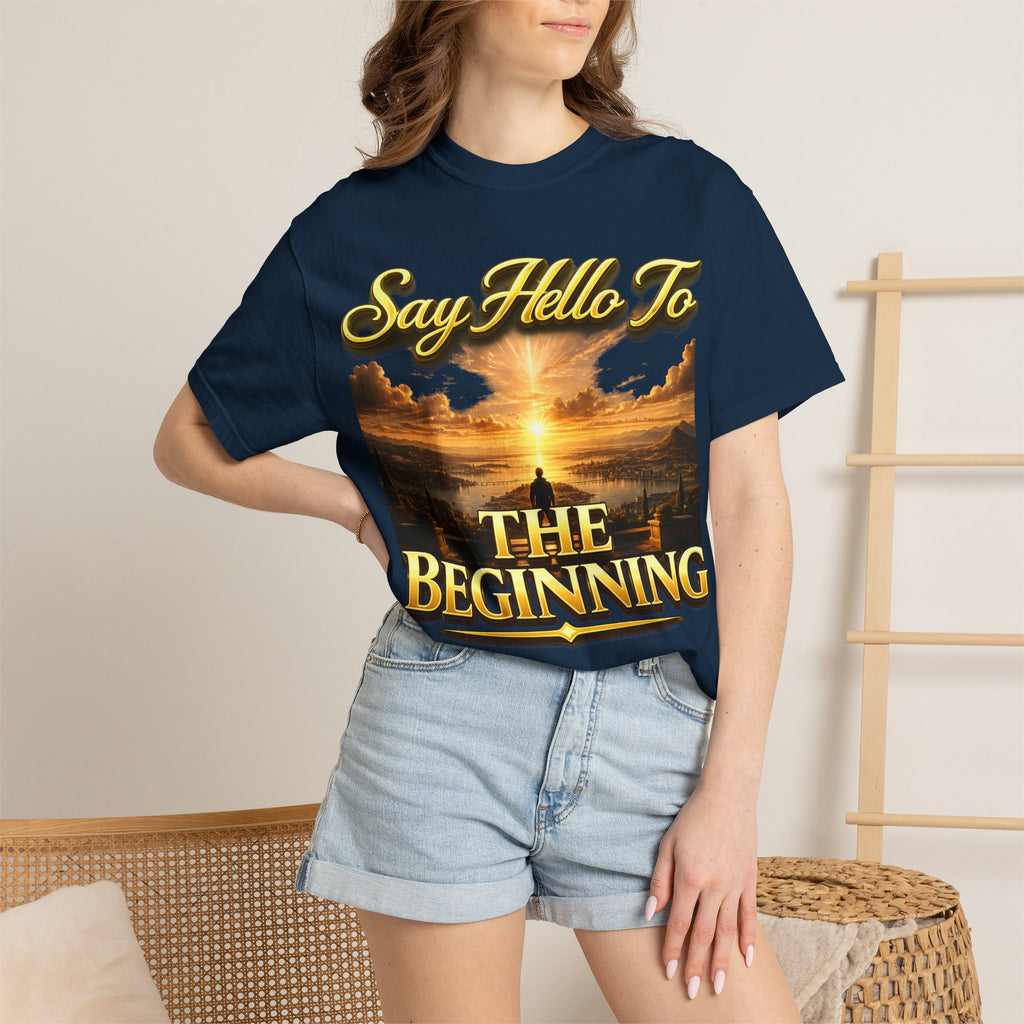 Inspirational 'Say Hello to The Beginning' Sunrise T-Shirt Printify