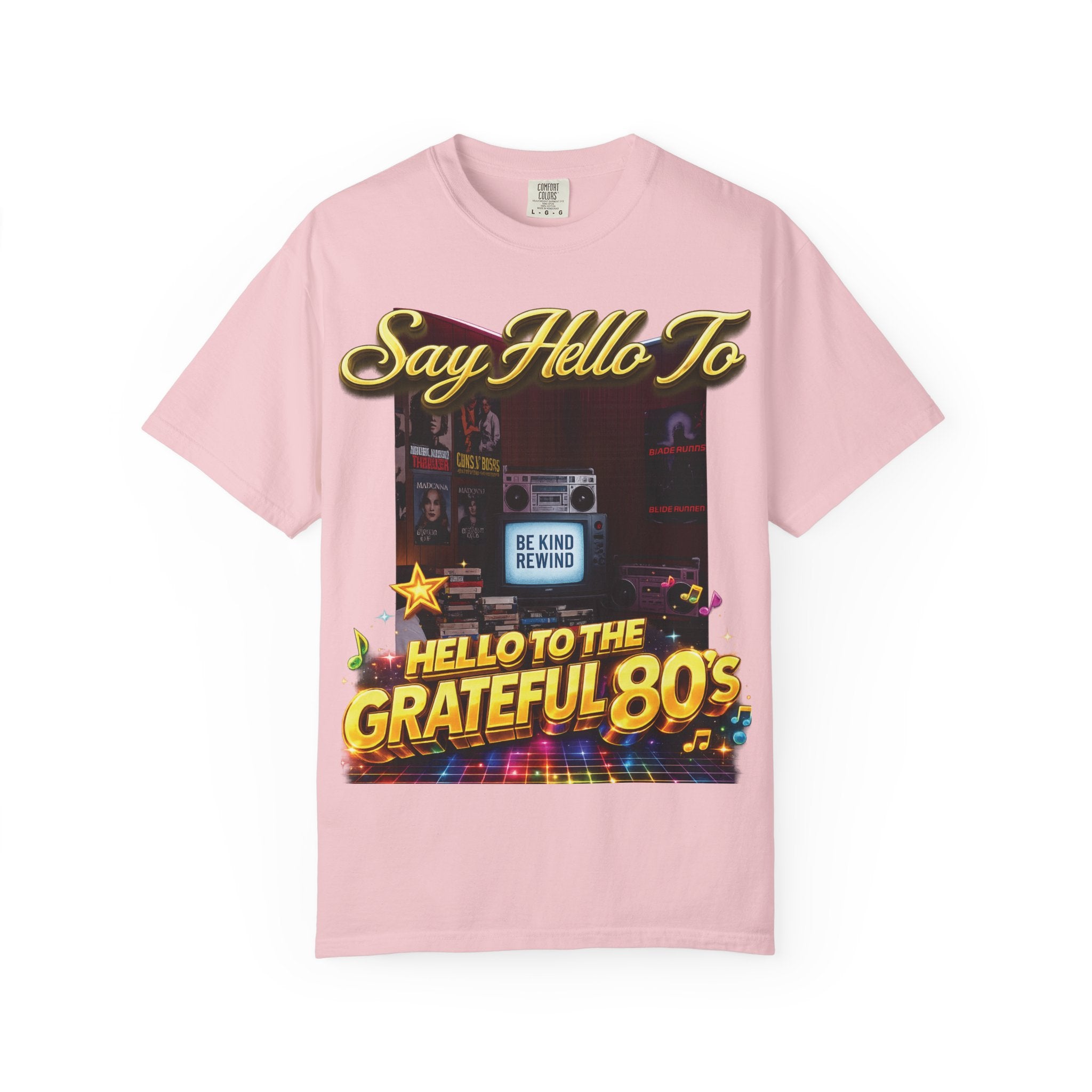 Say Hello To The Grateful 80s T-Shirt Printify