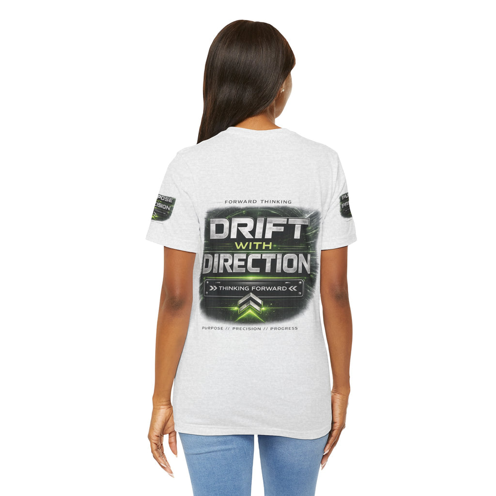 Drift With Direction Graphic Tee — 'Drift with Purpose / Thinking Forward' Racing T-Shirt Printify