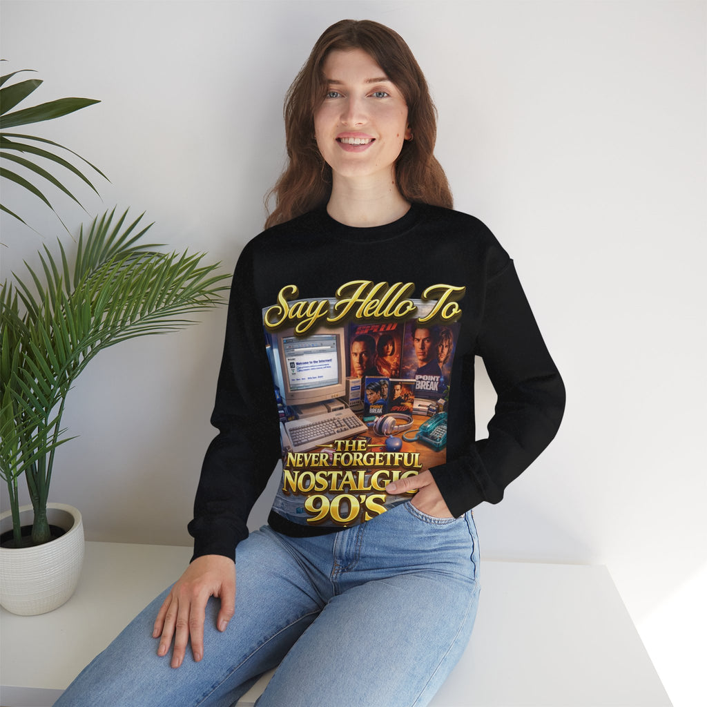 90s Nostalgia Crewneck Sweatshirt – "Say Hello To The Never Forgetful Nostalgic 90's" Printify
