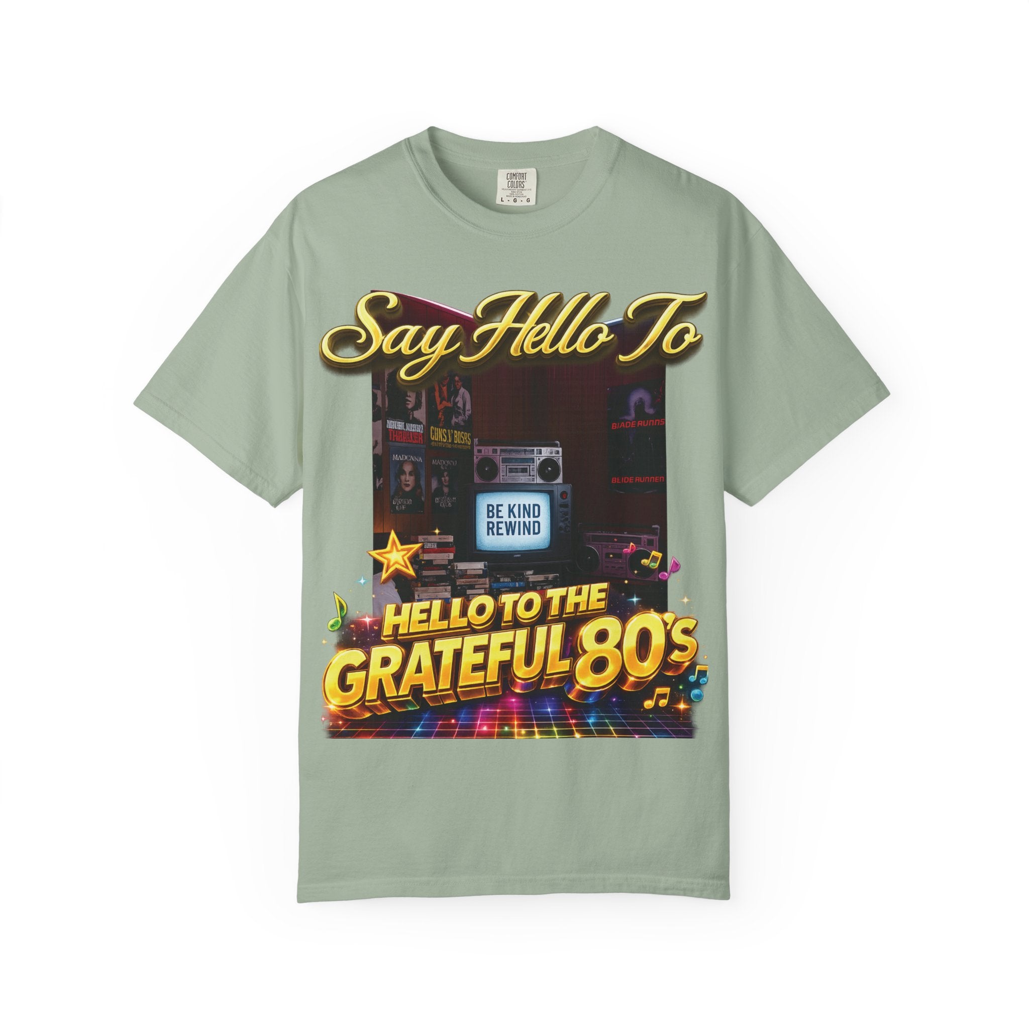Say Hello To The Grateful 80s T-Shirt Printify