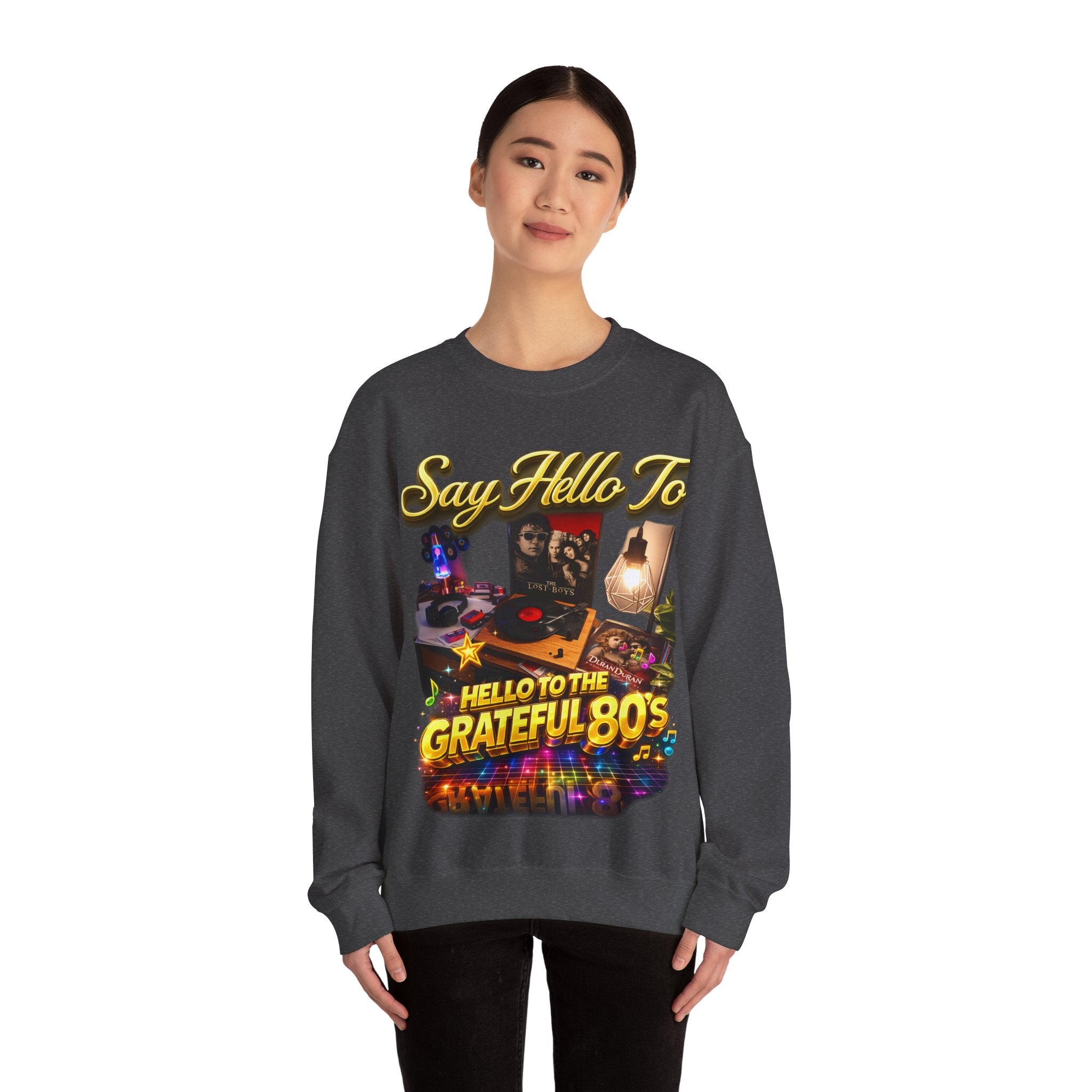 Grateful 80s Crewneck Sweatshirt — “say hello to the grateful 80's” Retro Vibe Printify