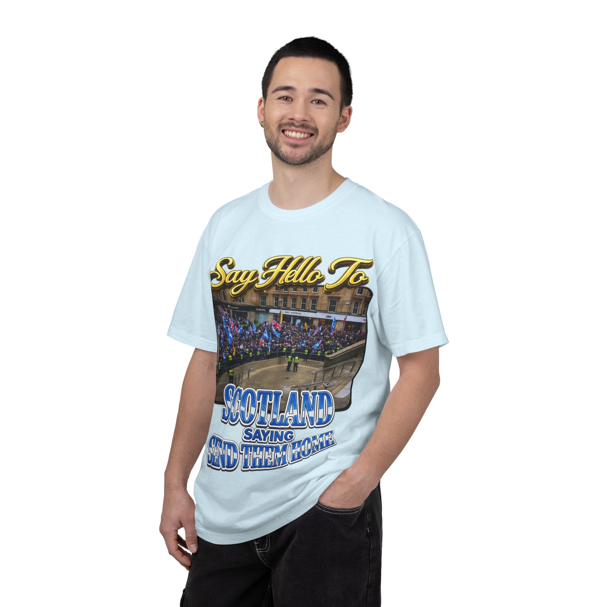 Say Hello To Scotland Saying Send Them Home T-Shirt Printify
