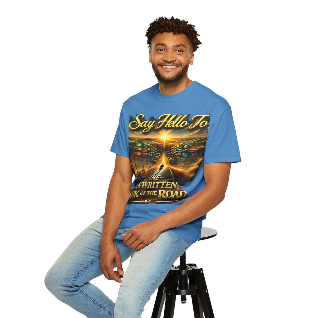 Say Hello To The Unwritten Book Of The Road T-Shirt Printify
