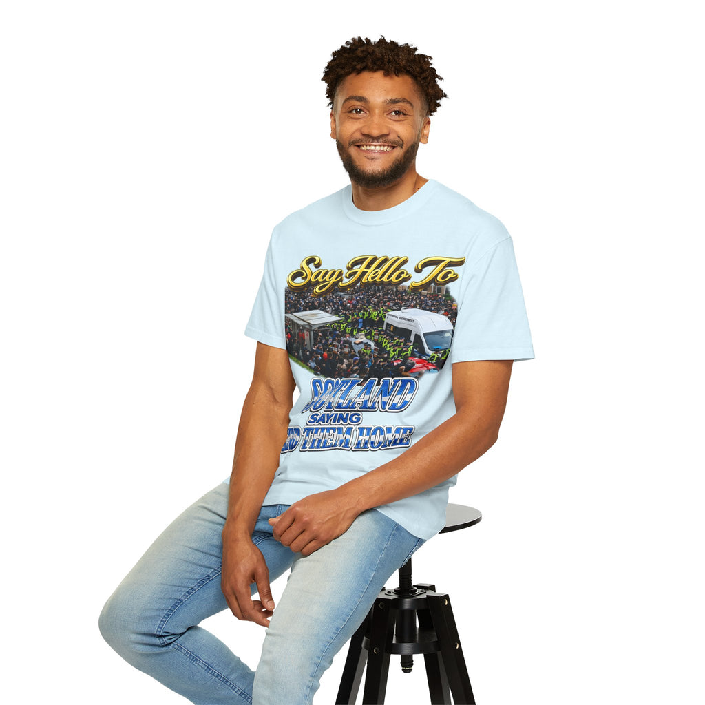 Graphic T-Shirt — "Say Hello to Scotland: Send Them Home" Protest Design Printify