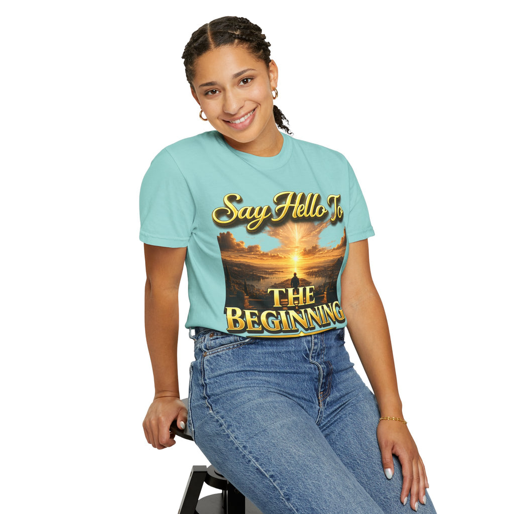 Inspirational 'Say Hello to The Beginning' Sunrise T-Shirt Printify