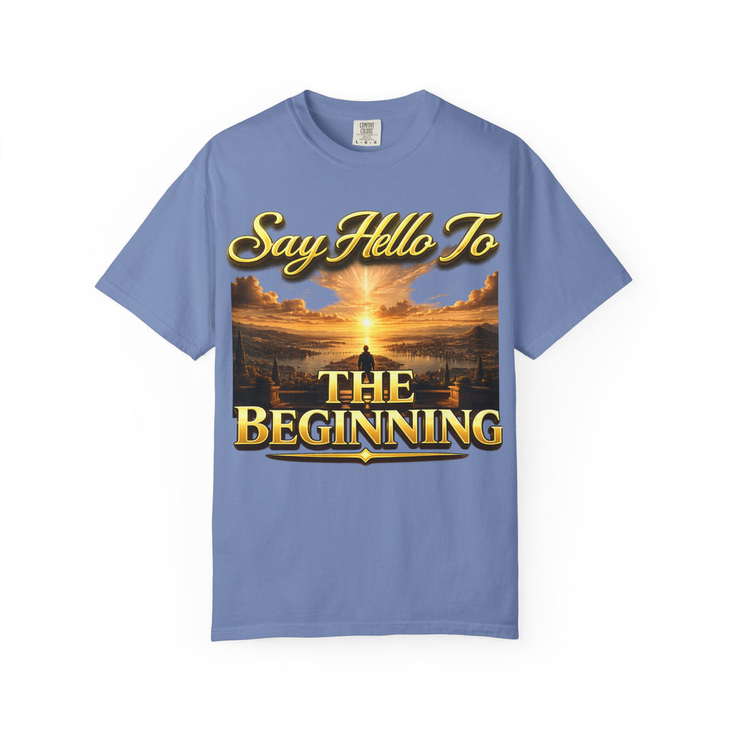 Inspirational 'Say Hello to The Beginning' Sunrise T-Shirt Printify